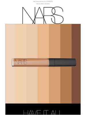 NARS Cosmetics (United Kingdom) - The most coveted concealer.