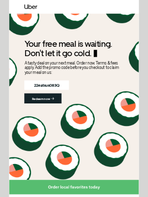 Uber - Your FREE meal up to $20 is waiting. Enjoy!