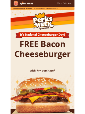 Burger King - Day 4: Level up National Cheeseburger Day—with BACON! 🥓🍔