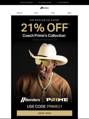 Blenders Eyewear - VIP EARLY ACCESS UNLOCKED: 21% OFF Blenders × Coach Prime