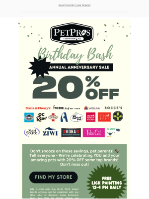 Pet Pros - Get Ready for Our Anniversary Sale Birthday Bash! MAY 16-18, 2025