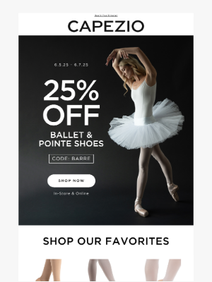Capezio - 25% Off Ballet & Pointe Shoes!🩰