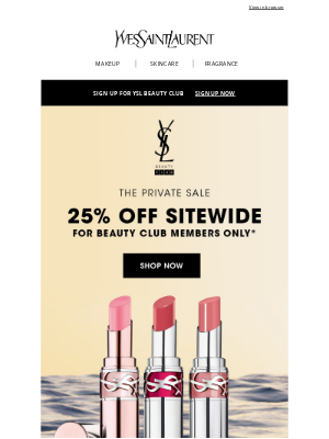 Yves Saint Laurent Beauty - Last Chance: 25% Off Sitewide for YSL Beauty Club Members