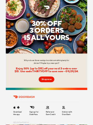 DoorDash - 30% off 3 won’t last long.