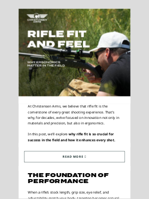 Christensen Arms - Why Ergonomics Matter In the Field