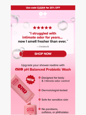 O Positiv - Struggling with intimate odor?