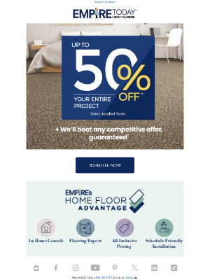 Empire Today - Up To 50% Off Your Entire Project!