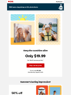 CVS Pharmacy - Sitewide Sun-Kissed Savings! Only $19.99 for 16x20 Canvas Prints.
