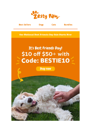 Zesty Paws - 🎉 Best Friends Day starts now! Treat your furry BFF & save $10 🐶🐱