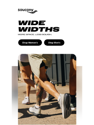 Saucony - PSA: We make wide width shoes