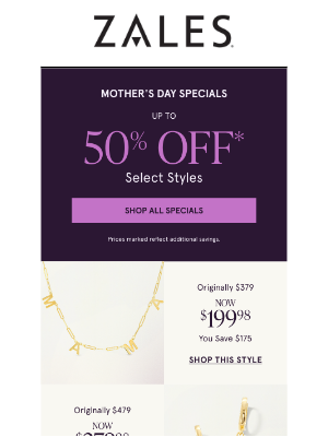 Zales - Mother’s Day Done Right 🤗 Specials Inside 👉