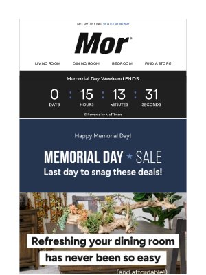 Mor Furniture for Less - Last Call! ⏰ Memorial Day Savings
