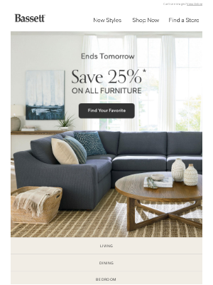 Bassett Furniture Industries - 25% Off Furniture Ends Tomorrow