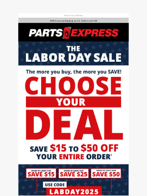 Parts Express - CHOOSE YOUR DEAL!