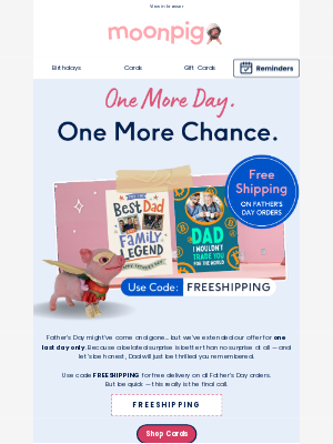 Moonpig - 🚨 Final Call: Free Shipping Ends Tonight!