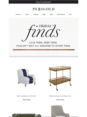 Perigold - Friday finds: 6 need-right-now pieces.
