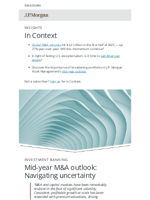 J.P. Morgan - Navigating Uncertain Markets