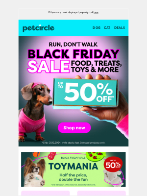 Pet Circle (Australia) - Black Friday, unleashed! Save up to 50% | Don't miss it