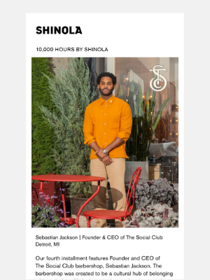 Shinola - 10,000 Hours: Sebastian Jackson