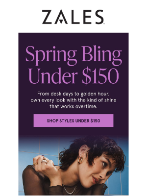 Zales - Luxe Spring Bling Under $150 ✨🕶️