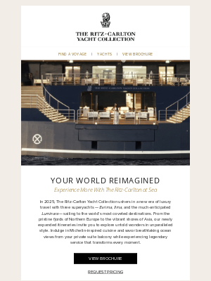 The Ritz-Carlton Hotel Company - Teresa, Your 2025 Superyacht Adventure Awaits