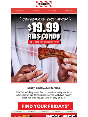 TGI Fridays - 🍖 $19.99 Ribs. Dad. Done.