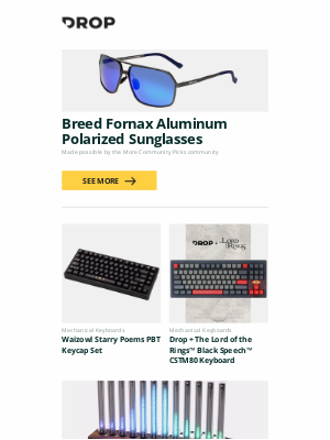Massdrop - Breed Fornax Aluminum Polarized Sunglasses, Waizowl Starry Poems PBT Keycap Set, Drop + The Lord of the Rings™ Black Speech™ CSTM80 Keyboard and more...
