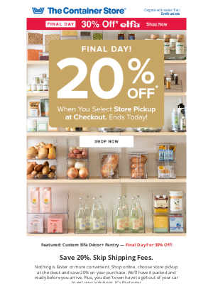 The Container Store - 🚗 Last DAY: 20% OFF When You Pick Up