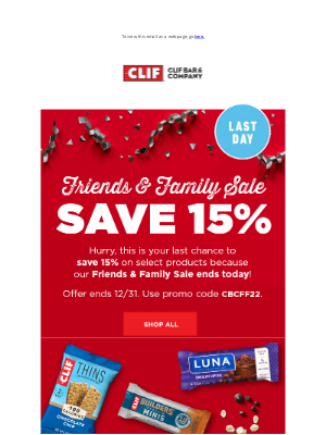 Clif Bar & Co. - Don’t Miss Your Last Chance to Save 15%