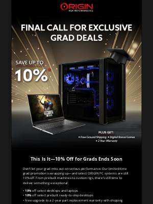 ORIGIN PC - 🎓 Last Call: 10% Off Desktops, Laptops & Prebuilts for Grads