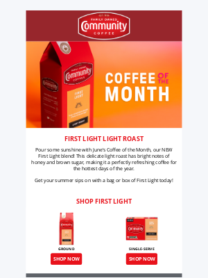 Community Coffee - Coffee of the Month shines bright 😎🌅
