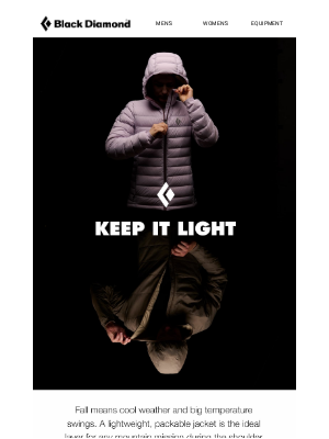 Black Diamond Equipment - These Jackets Keep it Light