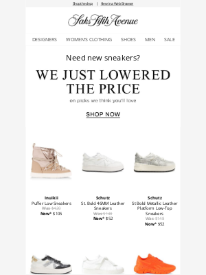 Saks Fifth Avenue - We just lowered the price on sneakers you'll love