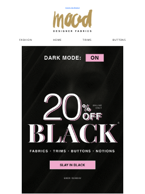 Mood Fabrics - The Only Thing to Fear? Missing This Sale—20% Off Black 👀 🖤