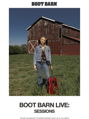Boot Barn - Elizabeth Nichols on Boot Barn Live: Sessions