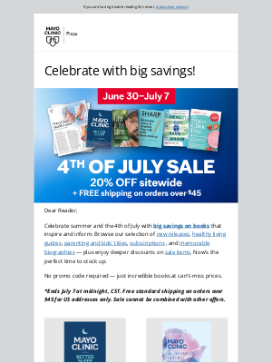 Mayo Clinic - 4th of July Sale starts NOW—Best deals of the year!