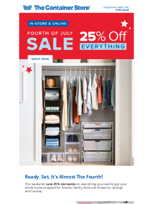 The Container Store - Ready, Set, 4th Of July SAVINGS!