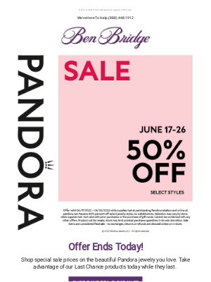 Ben Bridge Jeweler - LAST DAY! 50% Off Pandora Jewelry