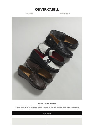 Oliver Cabell - Loafers Are Here