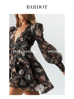 Bardot - Trans-seasonal Dressing | Floral Beauty