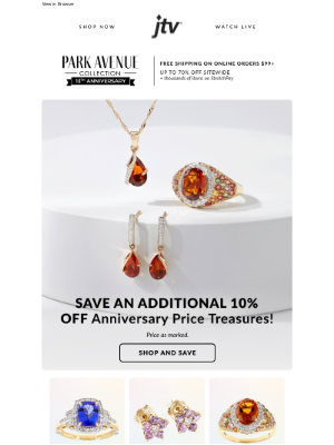Jewelry Television - Let's Celebrate Park Avenue’s Anniversary—Enjoy an Extra 10% Off!
