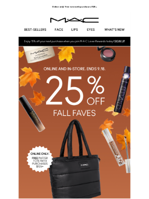 Mac Cosmetics (Canada) - Hurry, ending soon! 25% OFF FALL FAVES!