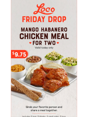 El Pollo Loco - Loco Friday Drop: The perfect meal for two ❤️