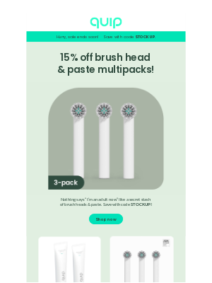 quip - 15% off brush head multipacks
