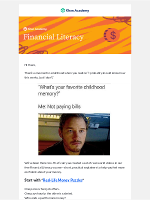 Khan Academy - Grown-up money decisions don’t come with instructions... but we made some.