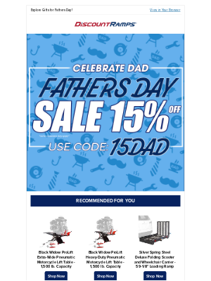 Discount Ramps - A Father’s Day Thank You – Enjoy 15% Off