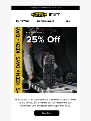 KEEN - 25% Off While They’re Still Around