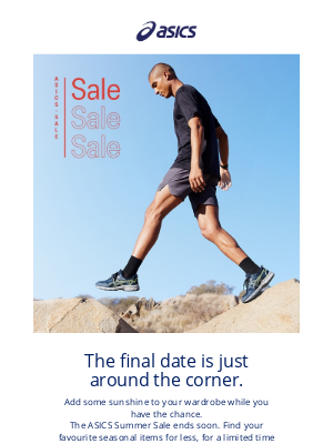 ASICS (UK) - All good sales must come to an end.