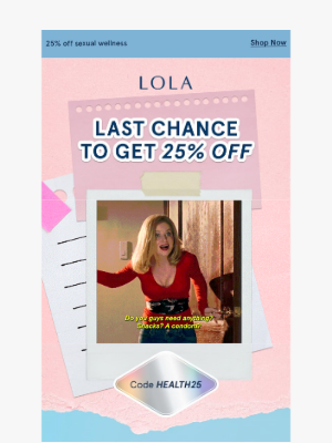 LOLA - Almost over: 25% off sexual wellness