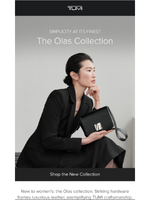 The All-New Olas Collection Is Here